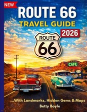 ROUTE 66 TRAVEL GUIDE 2026: A Centennial Road Trip Guide for First-Time... picture