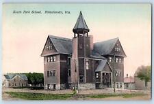 1910 South Park School Campus Building Dirt Road Rhinelander Wisconsin Postcard picture