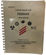 1965 U.S. Coast Guard Training Center Course Manual For Fireman Volume 2 picture