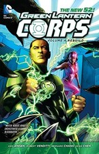 GREEN LANTERN CORPS VOL. 4: REBUILD (THE NEW 52) By Robert Venditti & Van Jensen picture