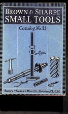Vintage Small Tools Catalog No.33 Brown and Sharpe 1938 Paperback picture