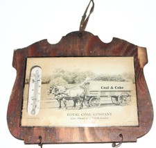 1925 wood and glass advertising thermometer Royal Coal Company 