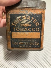 RARE ANTIQUE TIDEWATER TOBACCO-TIDE WATER OIL CO. NY. EMPTY TIN picture