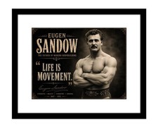 Eugen Sandow 8x10 print Life Is Movement Quote | Father of Bodybuilding art picture