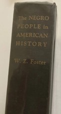 William Z. Foster Signed Book The Negro People in American history COA  Socialim picture