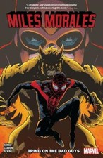Miles Morales Vol. 2: Bring on the Bad Guys by Ahmed, Taylor, Martinez New + picture