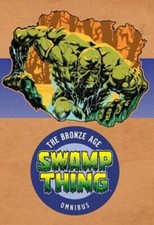 Swamp Thing: The Bronze Age Omnibus Vol. 1 by Len Wein: Used picture