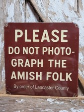 VINTAGE AMISH PORCELAIN SIGN OLD DONT PHOTOGRAPH AMISH FOLK LANCASTER COUNTY PA picture