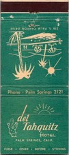 Del Tahquitz Hotel Canary Room Palm Springs CA Vintage Matchbook Cover 4MM27-3 picture