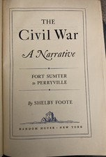 1958 Shelby Foote Civil War Volume 1 - True First Edition, First Printing,Signed picture