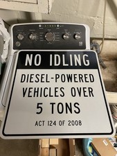 Authentic NOS No Idling Diesel-Powered Vehicles Over 5 Tons 24x24 Road Sign picture