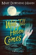 Wait Till Helen Comes: A Ghost Story picture