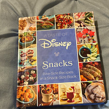 Disney A Taste of Disney Snacks Bite-Size Recipes Hardcover cookbook picture