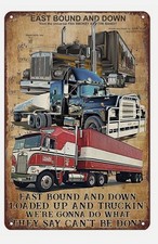 Vintage for Truck East Bound And Down Tin Metal Signs Home Décor 8x12 picture