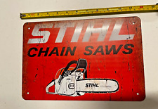 Stihl Chain Saws Tin Sign Logo Chainsaws Metal Shop Art Garage Man Cave Vintage picture