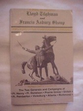 LLOYD TILGHMAN,  FRANCIS ASBURY SHOUP FORGOTTEN CONFED GEN CIVIL WAR WEST (2001) picture