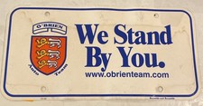 Vintage O'BRIEN Auto Team License Plate We Stand By By You picture