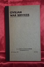 Civilian War Services Book 1944 World War II Antique Scarce U.S.A. Militaria picture
