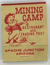 Mining Camp Restaurant Apache Junction AZ Trading Post  Antique Matchbook D-6 picture