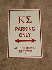 Kappa Sigma Fraternity Parking Sign picture