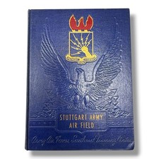 Vintage WWII Stuttgart Army Air Field Wings Over America Yearbook Arkansas AAF picture