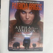 Patricia Briggs' Alpha and Omega: Cry Wolf #1 (Berkley Books October 2012) picture