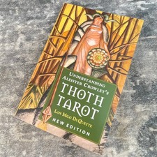 Understanding Aleister Crowley's Thoth Tarot Lon Milo DuQuette New Edition picture