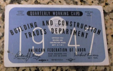 QUARTERLY WORKING CARD - Building and Construction Trades Dept card 1947 picture