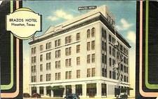 Brazos Hotel Preston Avenue Smith Street Houston TX Linen Advertising Postcard picture