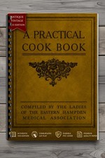 A Practical Cook Book 1914 Vintage Cookbook Comb Bound 72 Pages Recipes picture