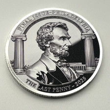 The Final Cent Tribute RIP 116 Years Philadelphia Penny (2D Flat) Coin Medal D23 picture