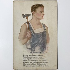 1911 My Workman Brill Vintage Postcard Antique Comic Poem Man Hammer Overalls picture