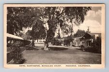 Pasadena CA-California, Hotel Huntington, Bungalow Court, Vintage Postcard picture