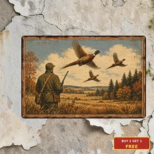Pheasants Hunter Metal Sign Vintage Wildlife Bird Hunting Cabin Wall Decor picture