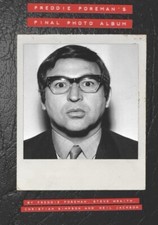 Rare Fred Foreman Photo Album Book & Original Photo From Book of Fred & Courtney picture