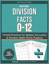 Mastering Division Facts 0-12: Timed Practice for Speed, Accuracy & Division Mat picture