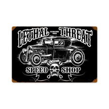LETHAL THREAT ESTABLISHED 69 SPEED SHOP 18