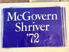 30 Original 1972 George McGovern & Sargent Shriver Presidential Campaign Signs picture