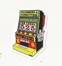Retro UA LOCAL 525 LAS VEGAS Slot Machine UNION Plumbers & PIPEFITTERS Sticker picture
