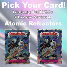 2013 GPK Garbage Pail Kids Chrome Series 1 Atomic Refractor Set Pick Your Card picture
