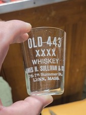 Rare Old 443 Whiskey James Sullivan Lynn MA Mass PRE PRO Advertising Shot Glass picture