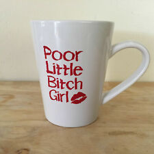Poor Little Bitch Girl Promotional Mug Jackie Collins Estate New and Unique picture