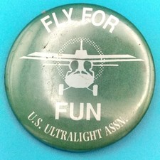 U.S. Ultralight Association Fly For Fun Vintage Pin Button Pinback Green picture