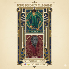 2022-23 Topps Deco UEFA Club SET: PRODIGY - LEGEND picture