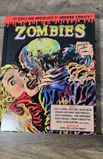 ZOMBIES The Chilling Archives of Horror Comics Hardcover Pre Owned picture