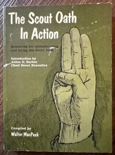 Vintage 1967 BSA Boy Scouts The Scout Oath In Action Walter MacPeek Book FLAW picture