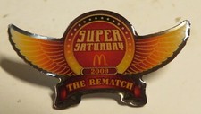 McDonald's 2009 Super Saturday The Re Match Lapel Pin New Old Stock Pin NO BACK picture