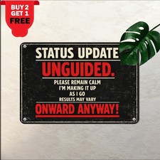 Currently Unsupervised Sarcastic Humor Sign Funny Office Work Metal Tin Plaque picture