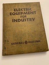 GENERAL ELECTRIC CATALOG GEA- 620B ELECTRIC EQUIPMENT FOR INDUSTRY 1939-1940 Vtg picture