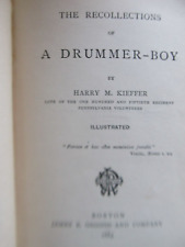 Rare 1883 Civil War Book, RECOLLECTIONS OF A DRUMMER BOY, 150th Pann., Musician picture